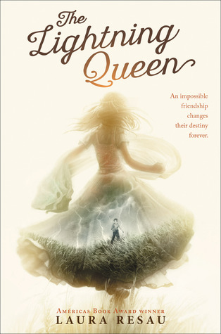 Book Review: The Lightning Queen by Laura Resau